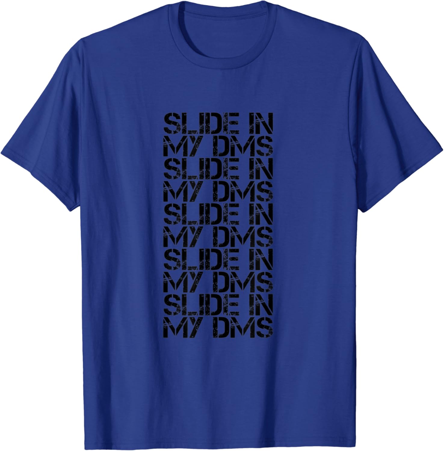 SlideIn My DMs TShirt Amazon.co.uk Clothing